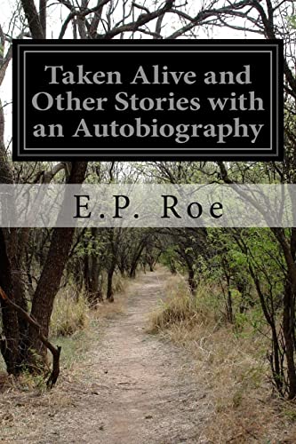 Taken Alive and Other Stories with an Autobiogr... 1511515422 Book Cover