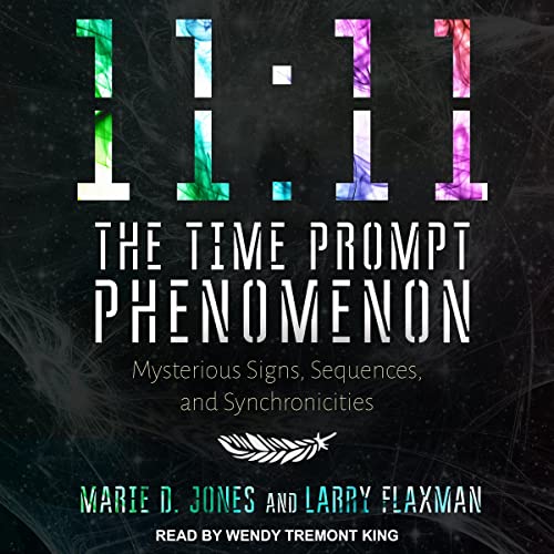 11:11 the Time Prompt Phenomenon: Mysterious Si... B08ZBJDYKN Book Cover