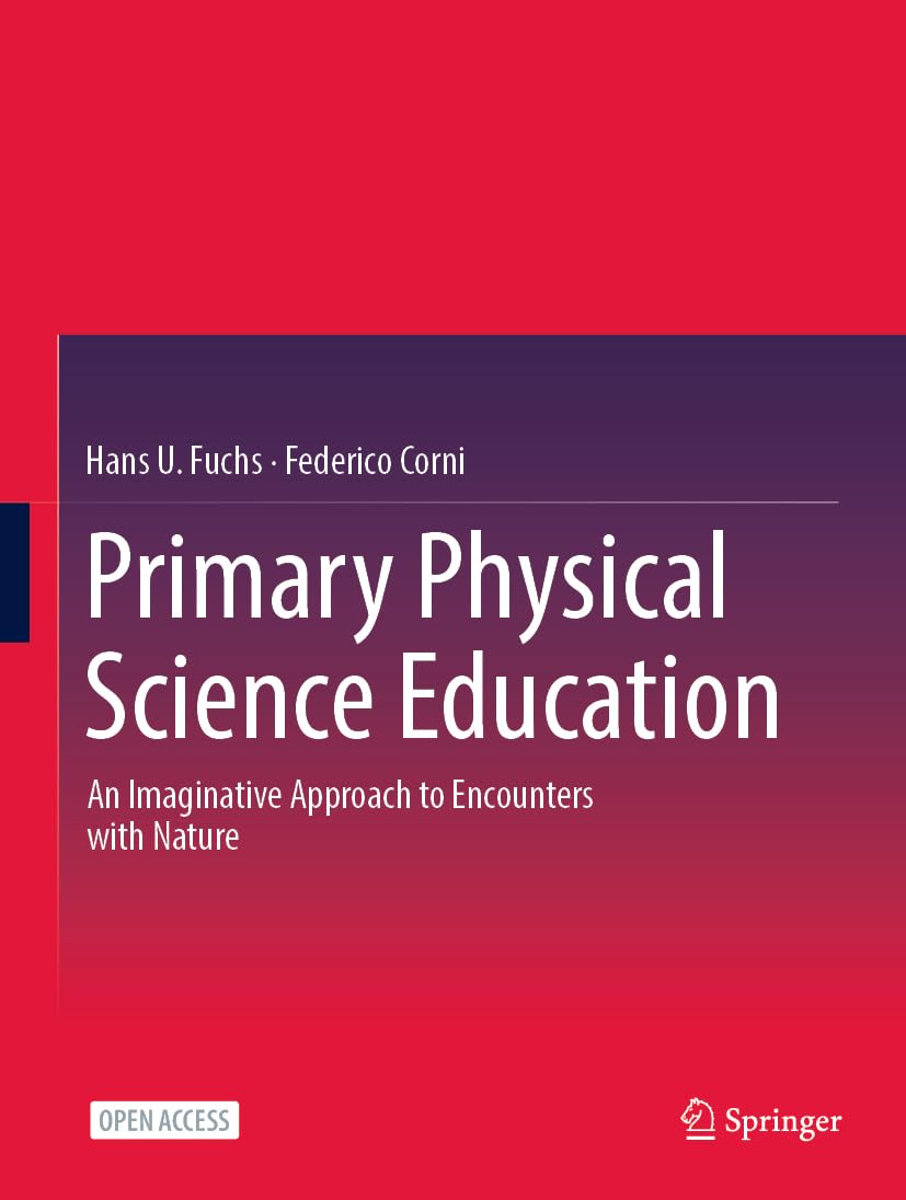 Primary Physical Science Education: An Imaginative Approach to Encounters with Nature