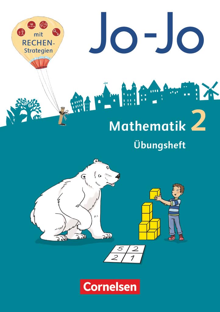 Jo-Jo Mathematik - Allgemeine Ausgabe 2018 - 2. Schuljahr: Übungsheft