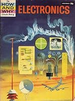 The how and why wonder book of electronics B0007F85KK Book Cover