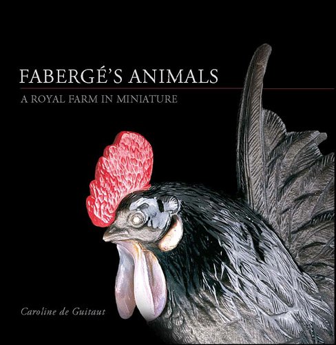 LES ANIMAUX DE FABERGE: MINIATURES DES COLLECTIONS ROYALES D'ANGLETERRE