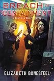 Breach of Containment: A Central Corps Novel