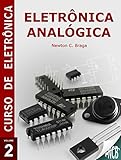 Eletrônica Analógica (Curso de Eletrônica) (Portuguese Edition)