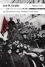 La Revolución rusa: Historia y memoria (El libro de bolsillo - Historia)