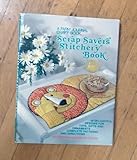 Scrap Saver's Stitchery Book, a Farm Journal Craft Book