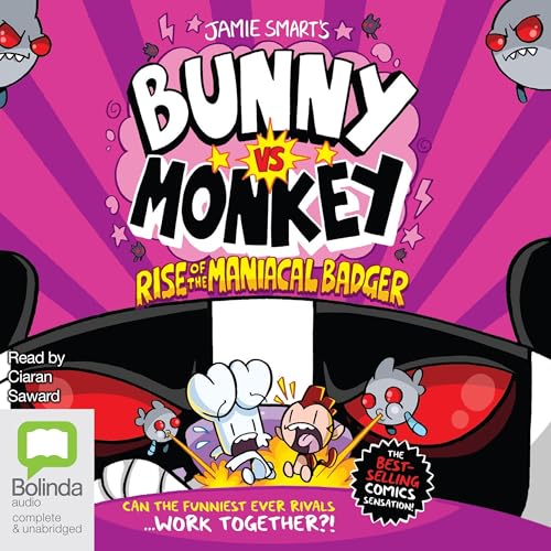 Bunny vs Monkey: Rise of the Maniacal Badger by Jamie Smart episode artwork