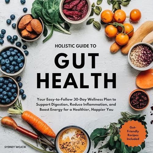 Page de couverture de Holistic Guide to Gut Health