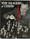  The Imagery of Chess Revisited [Paperback] by Isamu Noguchi Garden Museum