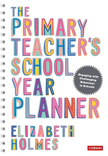 The Primary Teacher′s School Year Planner (Corwin Ltd)