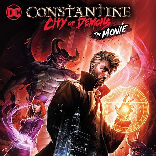 Episode 1: Constantine: City of Demons (2018)
