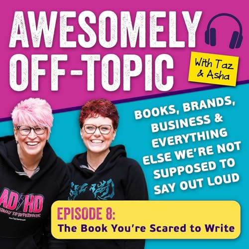 🎙️ Episode 8: The Book You’re Scared to Write cover art