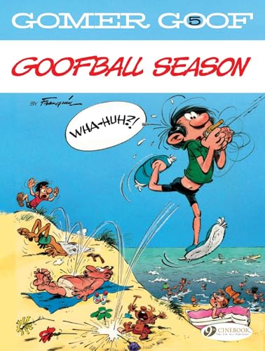 Goofball Season (Gomer Goof) (Volume 5)