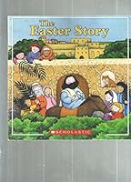 The Easter Story 0545001870 Book Cover
