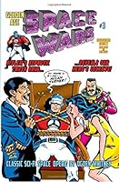 Space Wars #3: Hitler's Hypnotic Truth Drug... Reveals Our Hero's Secrets! 1721231463 Book Cover
