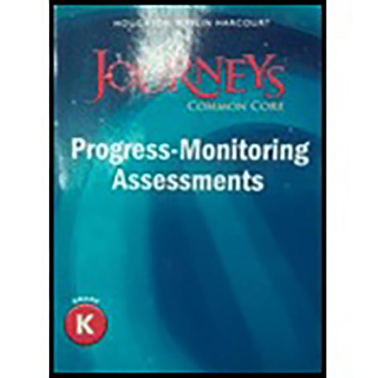 Common Core Progress Monitoring Assessments Grade K (Journeys)