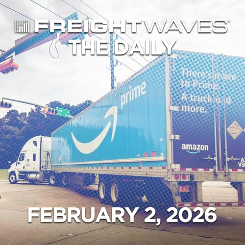 Amazon Launches External LTL, Maersk Cuts Asia-US Flights, & Storm Fern Fallout | The Daily