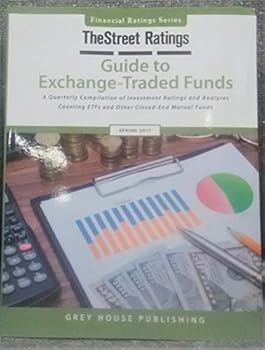 Paperback Thestreet Ratings Guide to Exchange-Traded Funds, Spring 2017 Book