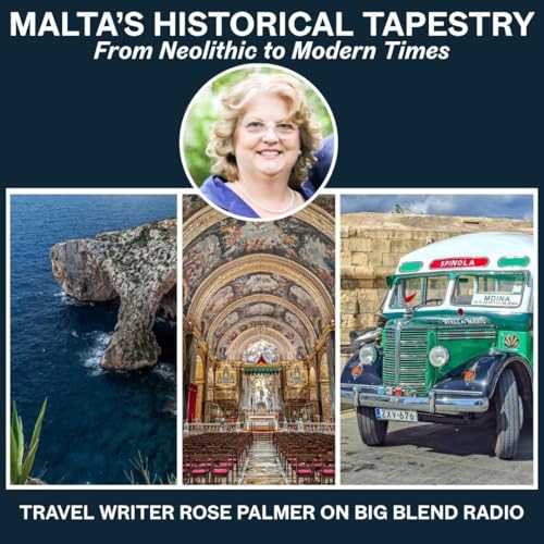 Exploring Malta&rsquo;s Historical Tapestry: From Neolithic to Modern Times cover art