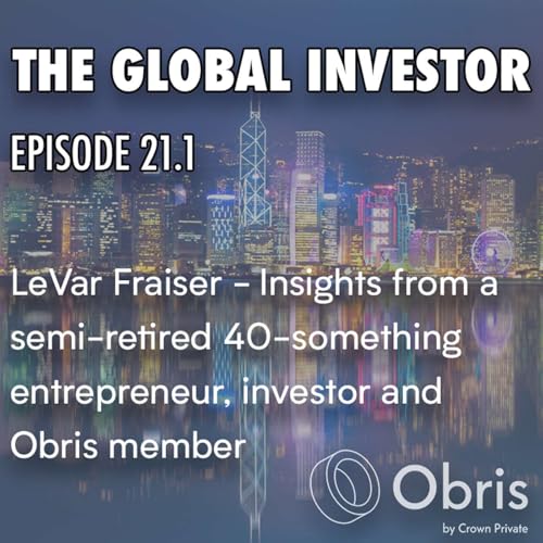 『Episode 21:1 LeVar Fraiser - Always Make Your Money Work for You』のカバーアート