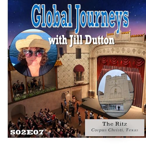 Restoring The Ritz: Corpus Christi's Cultural Renaissance with Cheryl Votzmeyer-Rios