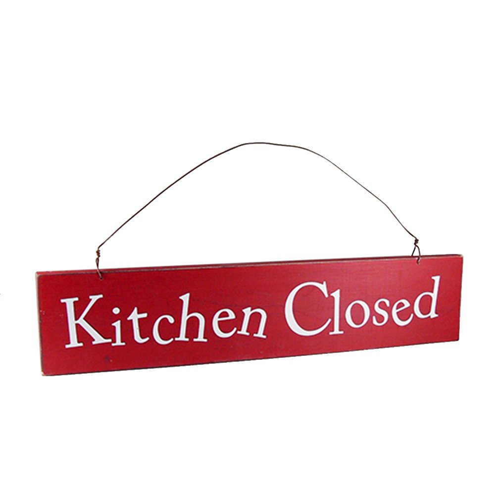 Heartwarmers Kitchen Closed - Wooden Door Sign