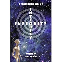 A Compendium On INTEGRITY Audiolibro Por Lou Baldin arte de portada