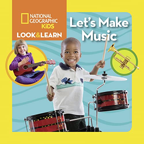 Image of National Geographic Kids Look & Learn: Let's Make Music