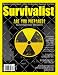 Survivalist Magazine Issue #13 - Surviving Major Disasters