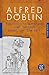 Babylonische Wandrung oder Hochmut kommt vor dem Fall: (Fischer Klassik) (Alfred Döblin, Gesammelte Werke (Taschenbuch), Band 12)