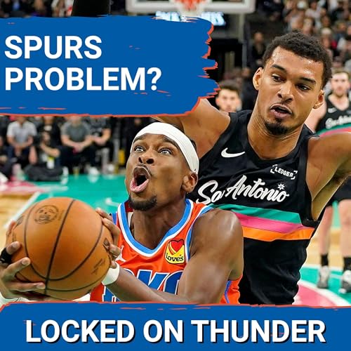 OKC Thunder BLOWN OUT by Spurs | Victor Wembanyama Causes Chaos | Thunder MUST Respond