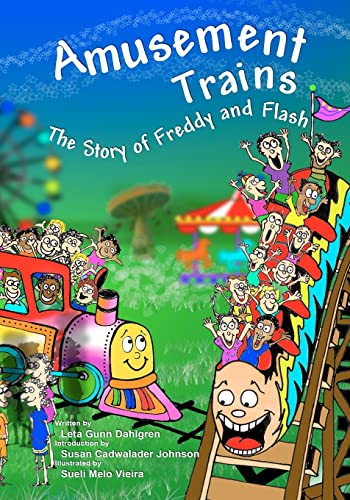 Amusement Trains: The story of Freddy and Flash