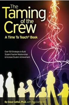 Paperback The Taming of the Crew - A Time To Teach Book