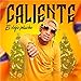 Caliente (feat. El Viejo Peluche)