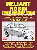 reliant robin occasion  RELIANT ROBIN OWNERS WORKSHOP MANUAL 1973-1982