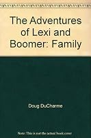 The Adventures of Lexi and Boomer 0979737702 Book Cover