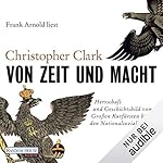 Von Zeit und Macht