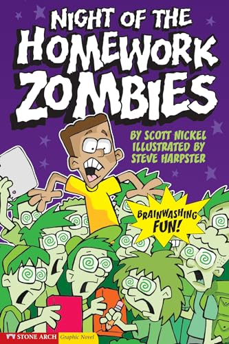 Night of the Homework Zombies: School Zombies (Graphic Sparks)