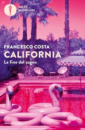 California: La fine del sogno