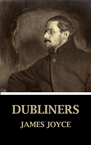 Dubliners (Illustrated) (English Edition)