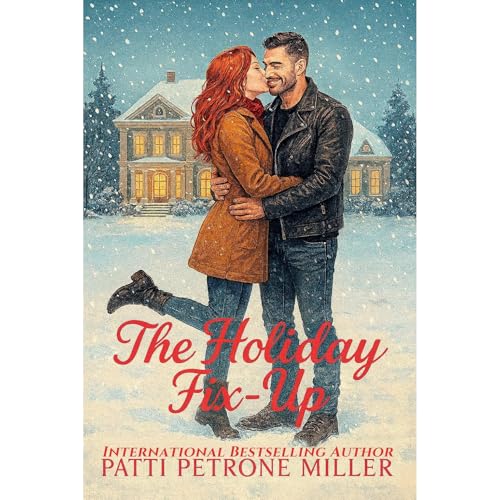 THE HOLIDAY FIX-UP Audiolibro Por Patti Patrone Miller arte de portada