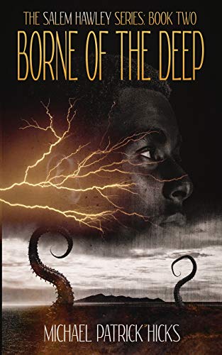Borne of the Deep (Salem Hawley)