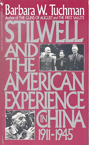 Stilwell and the American Experience in 0553257986 Book Cover
