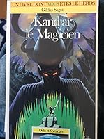 Kandjar le magicien 2070335054 Book Cover