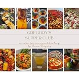 Gregory's Supper Club: An Idea for Communal Healing