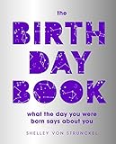 The Birthday Book: What the day you were born says about you