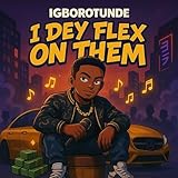  Flex On Them [Explicit]