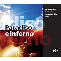 Paradiso e Inferno