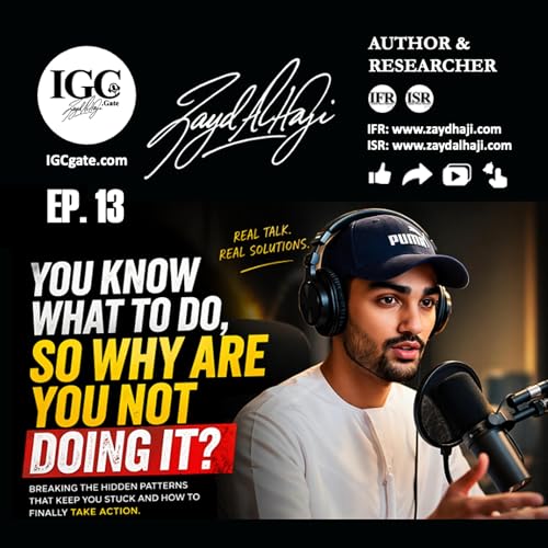 Zayd Haji's Podcast | Why You Feel Stuck In Life Even After Learning Everything | Execution Gap, Focus, Consistency Explained | IGC Gate Podcast