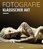  FOTOGRAFIE Klassischer Akt  Die Essenz der klassischen Aktfotografie: Emotion, Pose, Licht & Schatten